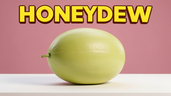 learn the word honeydew for toddlers